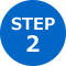 STEP 2